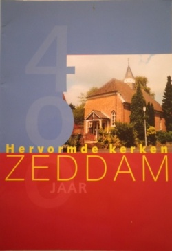 Hervormde kerken Zeddam 400 jaar.jpg