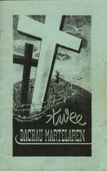 Bestand:Herschaalde kopie van Twee Dachau-Martelaren0001.jpg